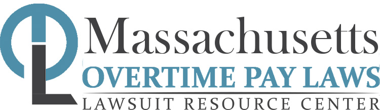 Massachusetts Overtime Pay Lawsuits: Sue for Unpaid Overtime