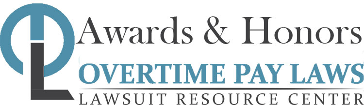 Overtime Pay Laws Legal Awards & Recognition