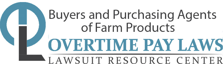 buyers-and-purchasing-agents-of-farm-products-overtime-lawsuits